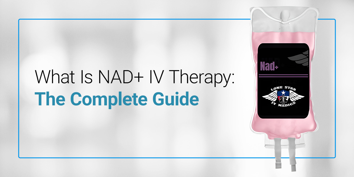 the complete guide to NAD+ iv therapy